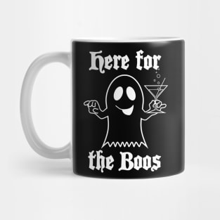 Here for the Boos Mug